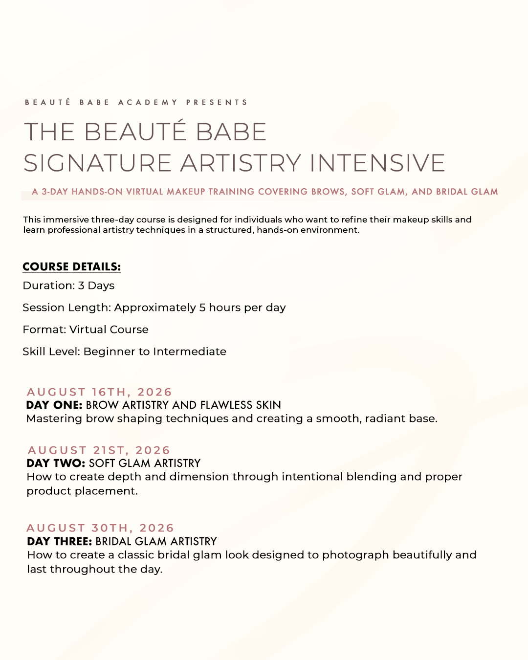 The Beauté Babe Signature Artistry Intensive (AUGUST)